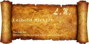 Leibold Mirtill névjegykártya